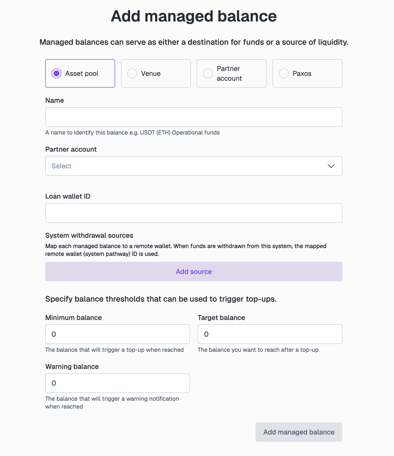 Add managed balance form for an Asset pool balance with BVNK-integrated treasury enabled, showing Name, Partner account, Loan wallet ID, System withdrawal sources, and the balance thresholds