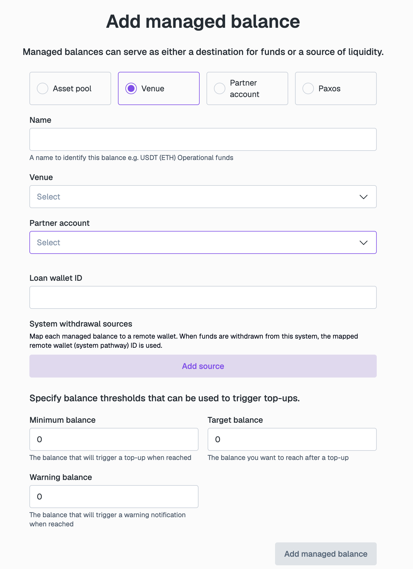 Add managed balance form for a Venue balance with BVNK-integrated treasury enabled, showing Name, Venue, Partner account, Loan wallet ID, System withdrawal sources, and the balance thresholds